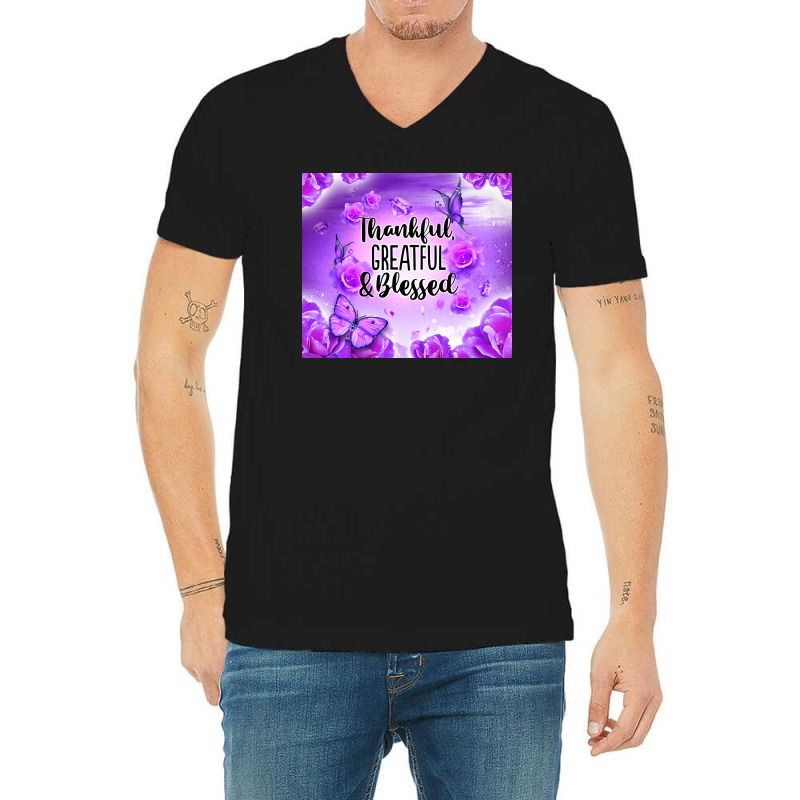 Thankful Greatful Blessed V-neck Tee | Artistshot