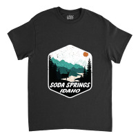 Soda Springs Idaho Id Mountains Hike Hiking Classic T-shirt | Artistshot