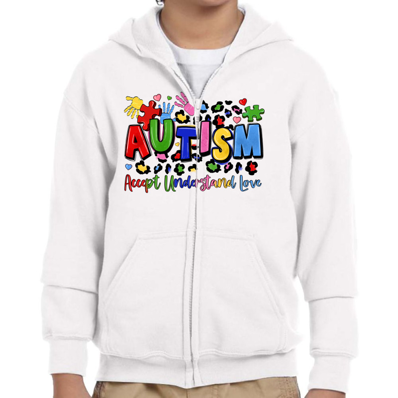 Autism Accept Understand Love Youth Zipper Hoodie by LillyAllenDesigns | Artistshot