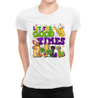 Let The Good Times Roll Ladies Fitted T-shirt | Artistshot