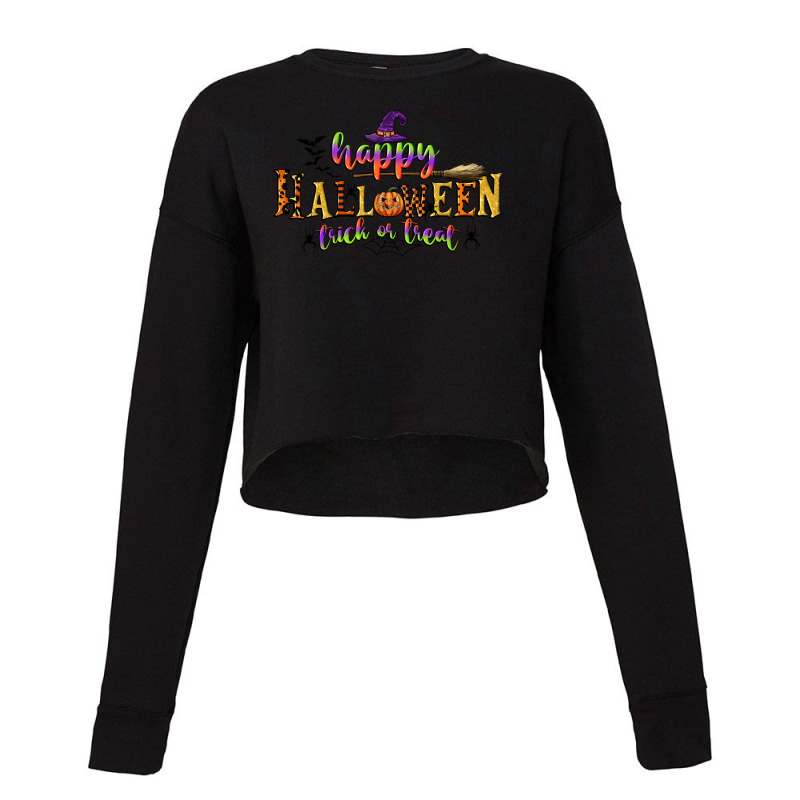 Happy Halloween Trick Or Treat Cropped Sweater by CowGirlArtShop | Artistshot