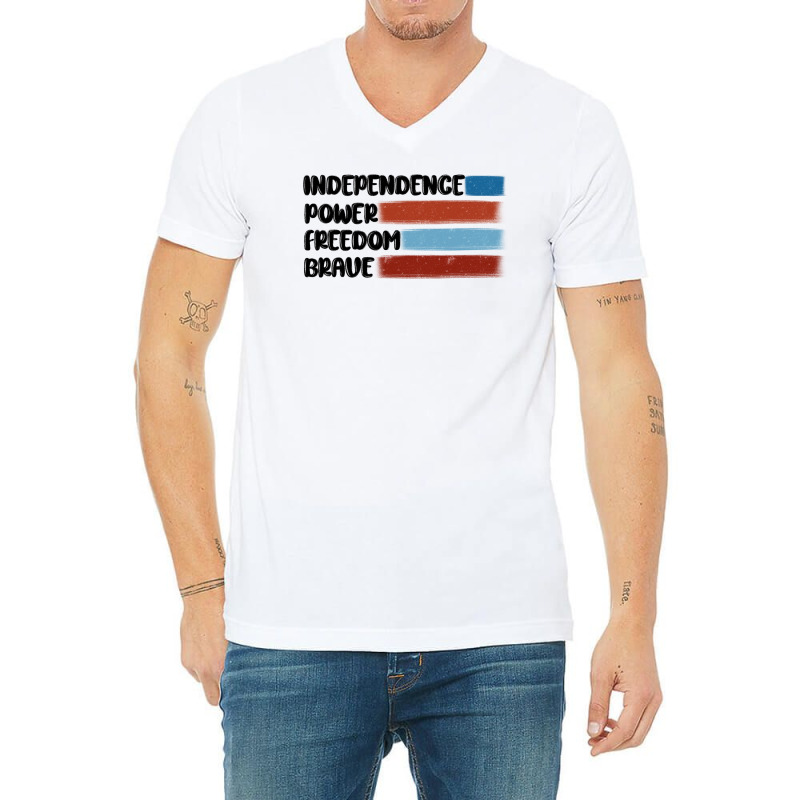 Indepence Power Freedom Brave V-neck Tee | Artistshot