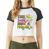 This Senorita Needs A Margarita Raglan Crop Top | Artistshot