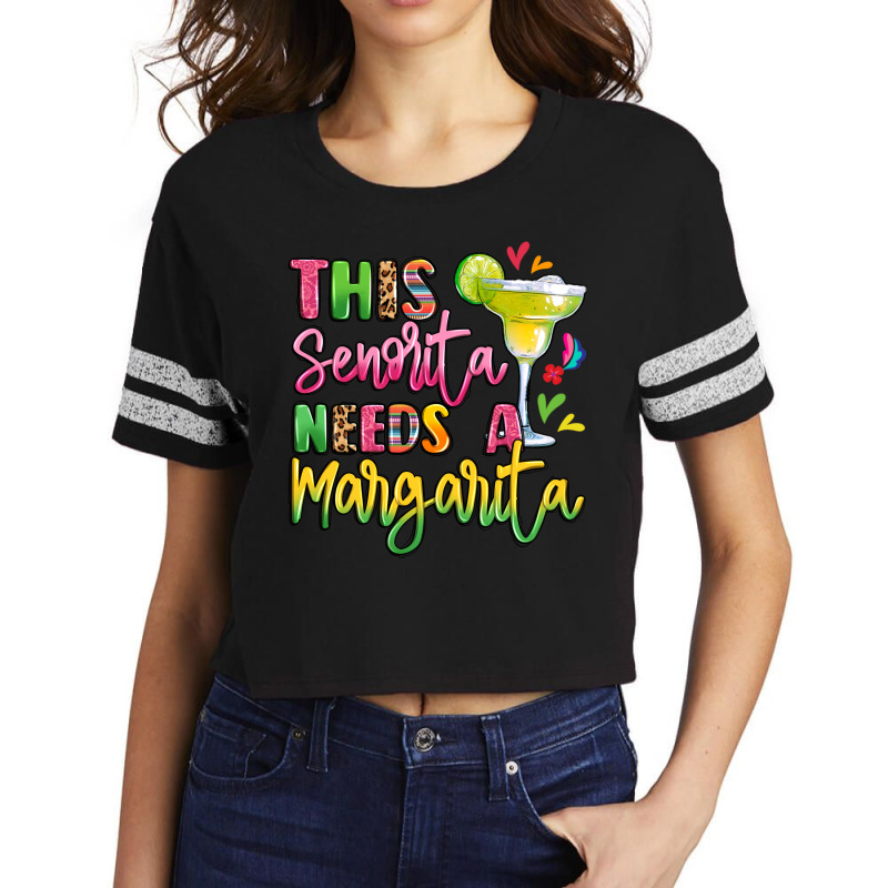 This Senorita Needs A Margarita Scorecard Crop Tee by LillyAllenDesigns | Artistshot