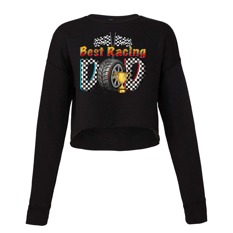 Best Racing Dad Cropped Sweater by texasbilliewilder | Artistshot