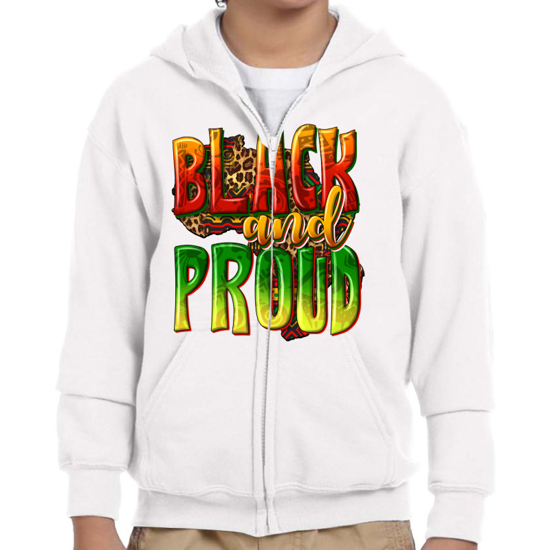 Black And Proud Youth Zipper Hoodie by texasbilliewilder | Artistshot