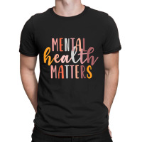 Mental Health Matters Human Brain Illness Awareness T-shirt | Artistshot