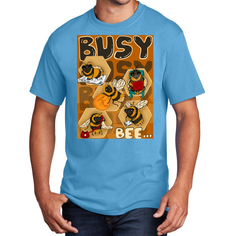 Busy Bee Basic T-shirt | Artistshot