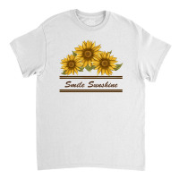 Smile Sunshine Classic T-shirt | Artistshot