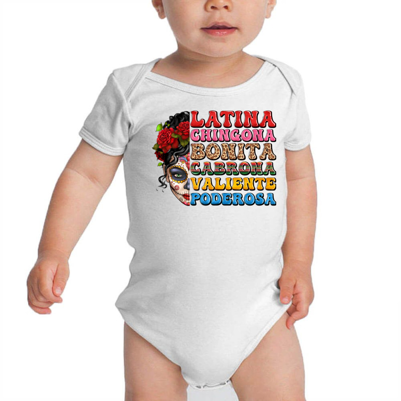 Mexican Sugar Skull Latina Chingona Bonita Baby Bodysuit by LillyAllenDesigns | Artistshot