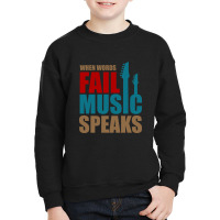 Music Speaks Instrument Youth Sweatshirt | Artistshot