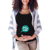 Music To Your Ears Maternity Scoop Neck T-shirt | Artistshot