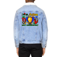 Im An Autism Dad Whats Your Superpower Unisex Sherpa-lined Denim Jacket | Artistshot