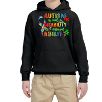 Autism Is Not A Disability Its A Different Ability Youth Hoodie | Artistshot