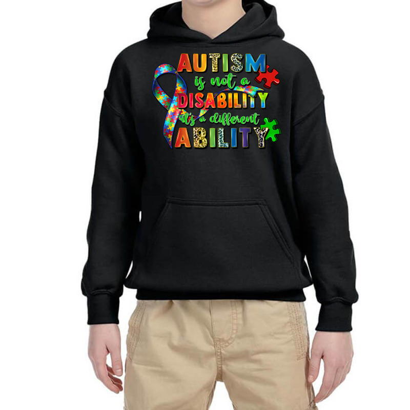 Autism Is Not A Disability Its A Different Ability Youth Hoodie by Zillion Design Studio | Artistshot