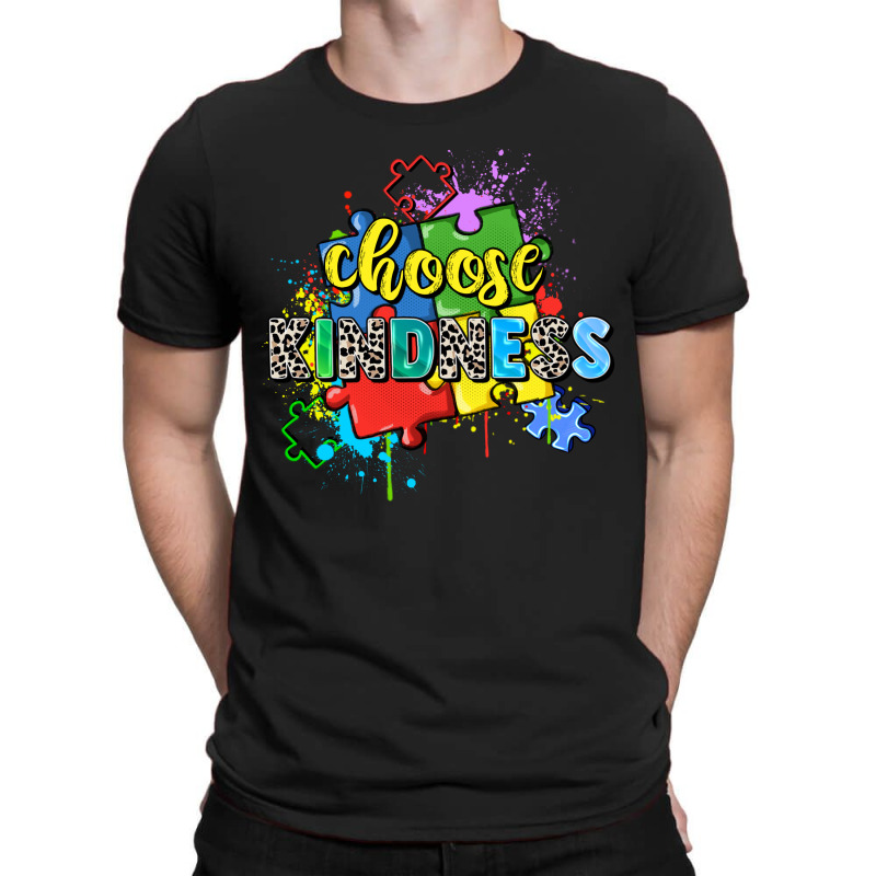 Choose Kindness T-shirt | Artistshot