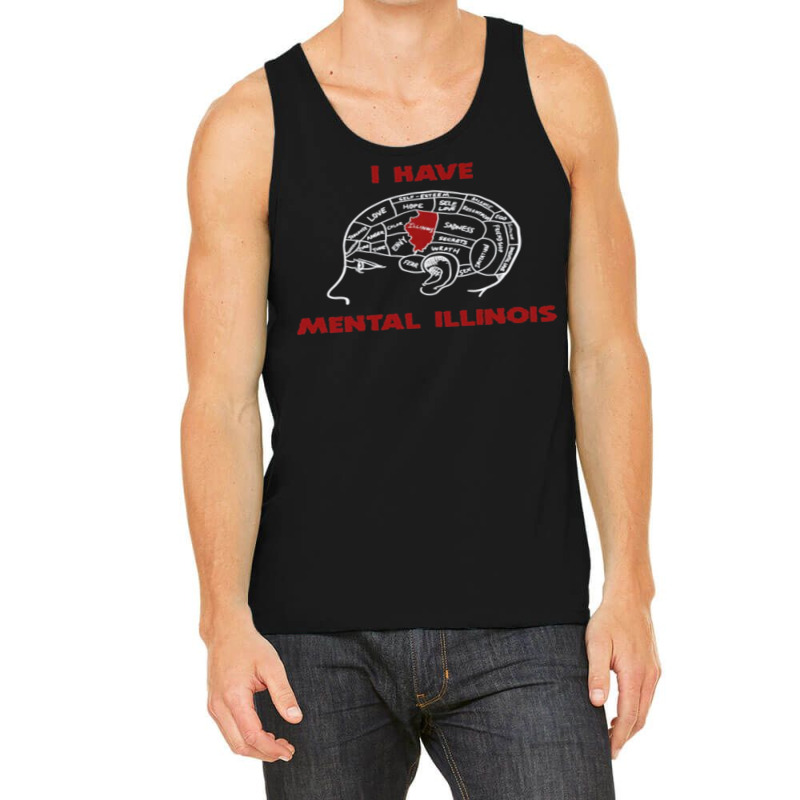 I Have Mental Illinois Tank Top by Ippo | Artistshot