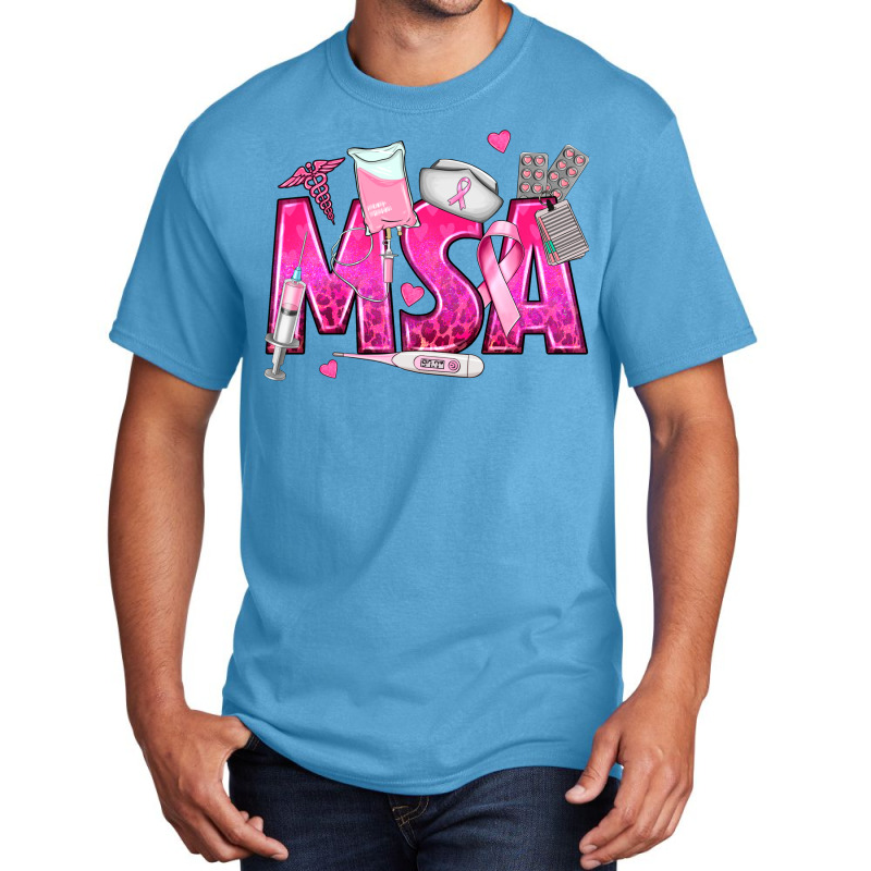 Breast Cancer Msa Medical Support Assistant Basic T-shirt | Artistshot