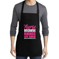 Nurse Badass Live Saver Medium-length Apron | Artistshot