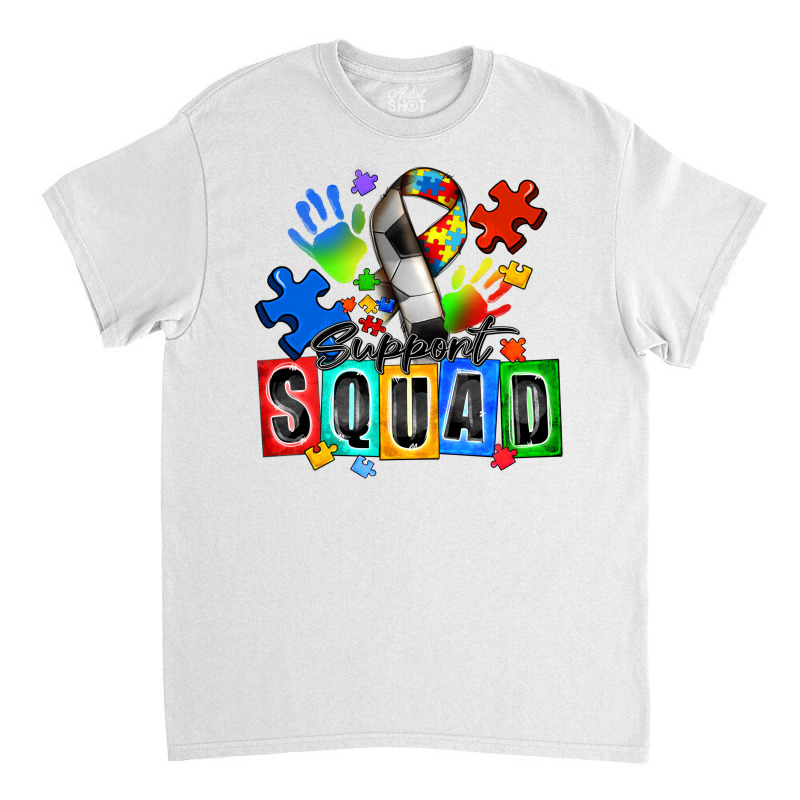 Soccer Support Squad Autism Classic T-shirt | Artistshot