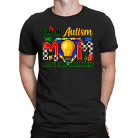 I'm An Autism Mom What's Your Superpower T-shirt | Artistshot