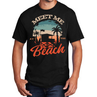 Meet At The Beach Basic T-shirt | Artistshot