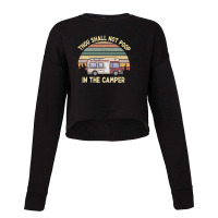 Camping Thou Shall Not Poop In The Camper Retro Vintage Cropped Sweater | Artistshot