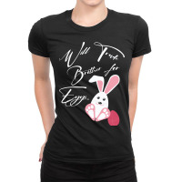 Will Trade Brother For Eggs Ladies Fitted T-shirt | Artistshot