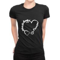 Oncology Nurse Stethoscope Heart Nursing Ladies Fitted T-shirt | Artistshot