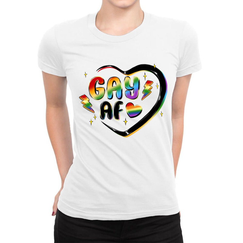 Gay Af Ladies Fitted T-Shirt by MaliasSmallBusiness | Artistshot