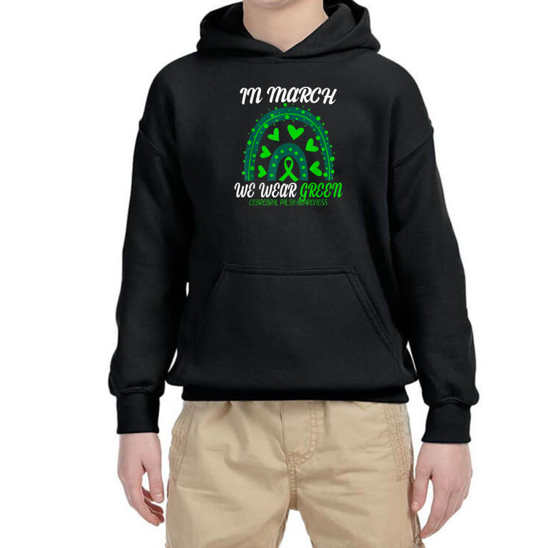 Rainbow In March We Wear Green Cerebral Palsy Awareness Youth Hoodie | Artistshot