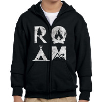 Roam Text Stack Explore Nature Camping Vintage Youth Zipper Hoodie | Artistshot