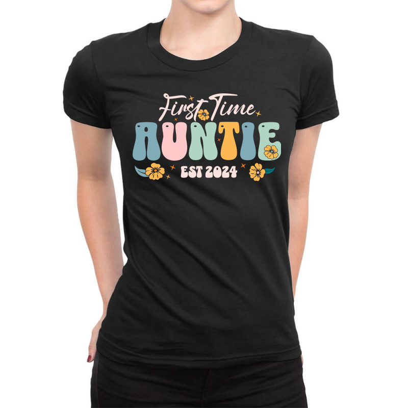 First Time Auntie Est 2024 - New Aunt Pregnancy Ladies Fitted T-Shirt by T-shirts+ | Artistshot