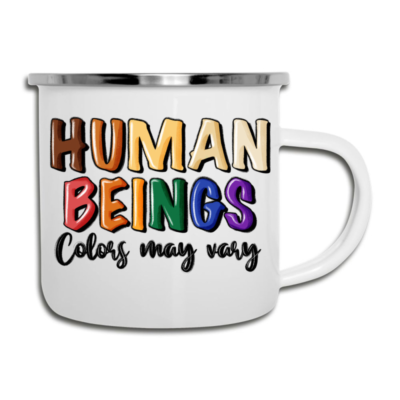 Human Beings Colors May Vary Camper Cup | Artistshot