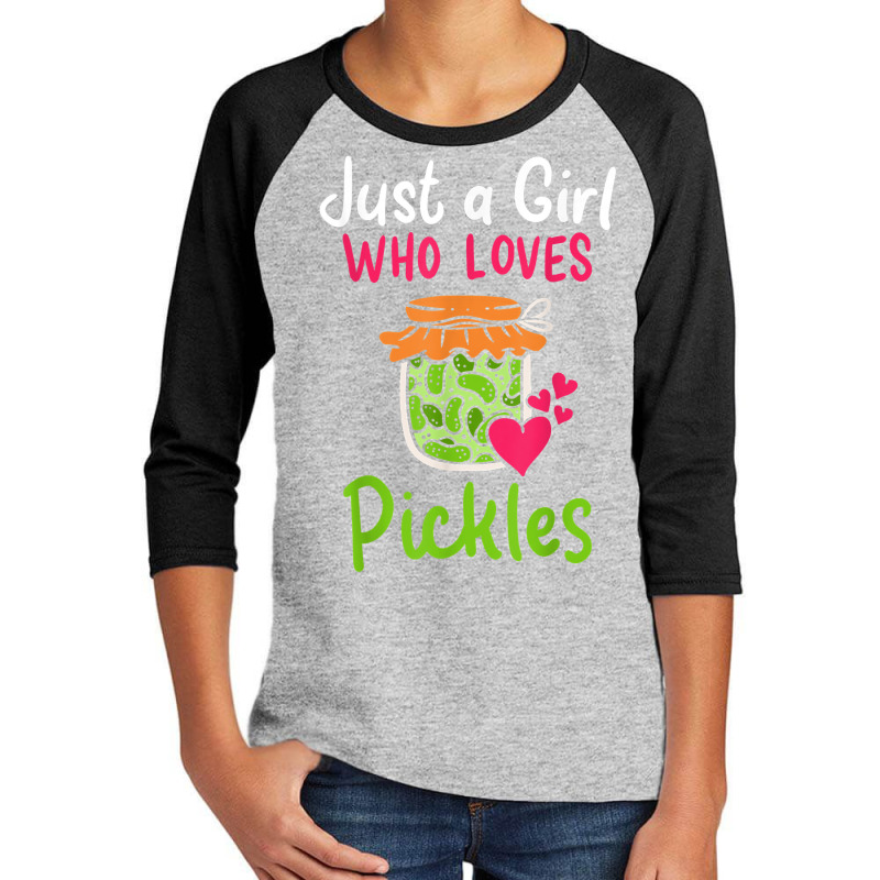 Pickles Just A Girl Who Loves Pickles Canning T Shirt Youth 3/4 Sleeve by phuongvu | Artistshot