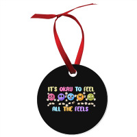 It's Okay To Feel All The Feels Ornament | Artistshot