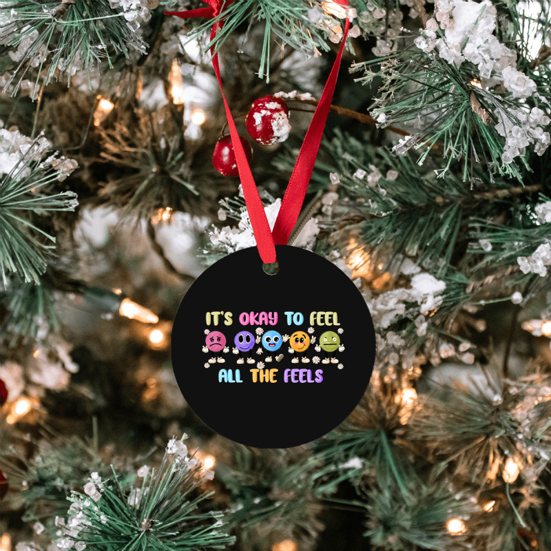 It's Okay To Feel All The Feels Ornament | Artistshot