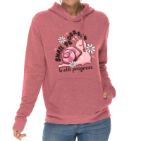 Snail Progress Is Stil Progress Lightweight Hoodie | Artistshot