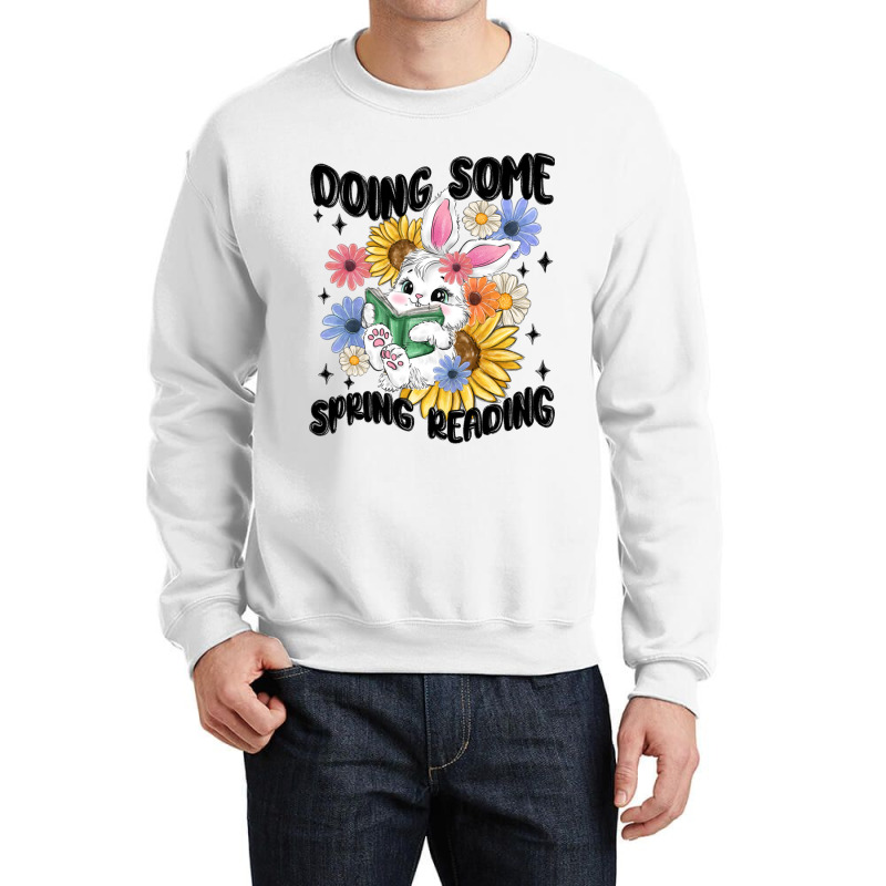 Doing Some Spring Reading Crewneck Sweatshirt | Artistshot