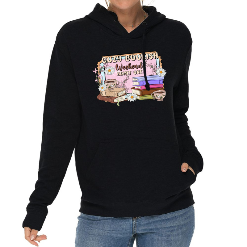 Cozy Bookish Weekend Ticket Lightweight Hoodie | Artistshot