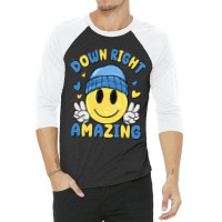 Down Right Amazing 3/4 Sleeve Shirt | Artistshot