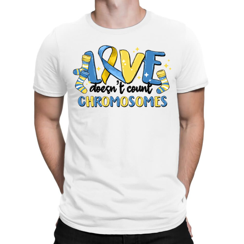 Love Dose Count Chromosomes T-shirt | Artistshot