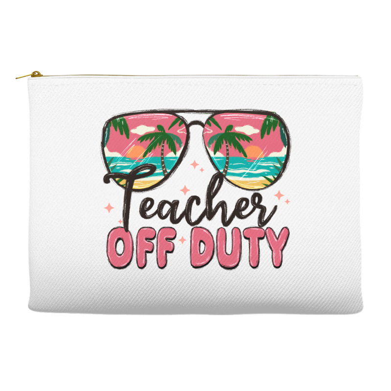 Teacher Off Duty Accessory Pouches | Artistshot