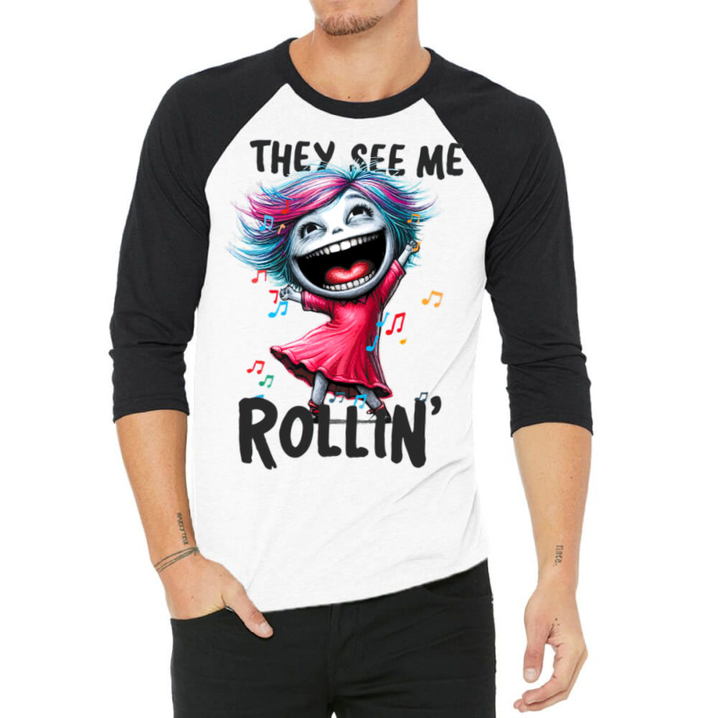 Dancing Queen, They See Me Rollin 3/4 Sleeve Shirt by TaneaMartese | Artistshot