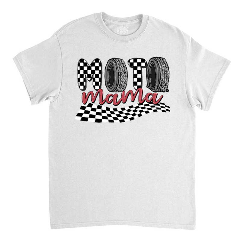 Moto Mama Classic T-shirt | Artistshot