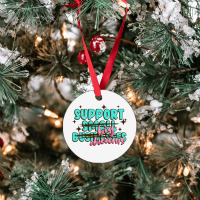 Support Small Businesses Big Dreams Ornament | Artistshot