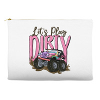 Let's Play Dirty Accessory Pouches | Artistshot