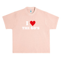 I Love 60's Urban Heavy T-shirt | Artistshot