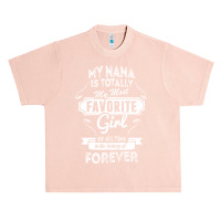 My Nana Is Totally My Most Favorite Girl Urban Heavy T-shirt | Artistshot