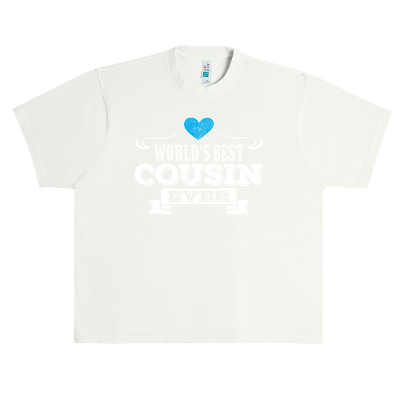 Worlds Best Cousin Ever Urban Heavy T-shirt | Artistshot